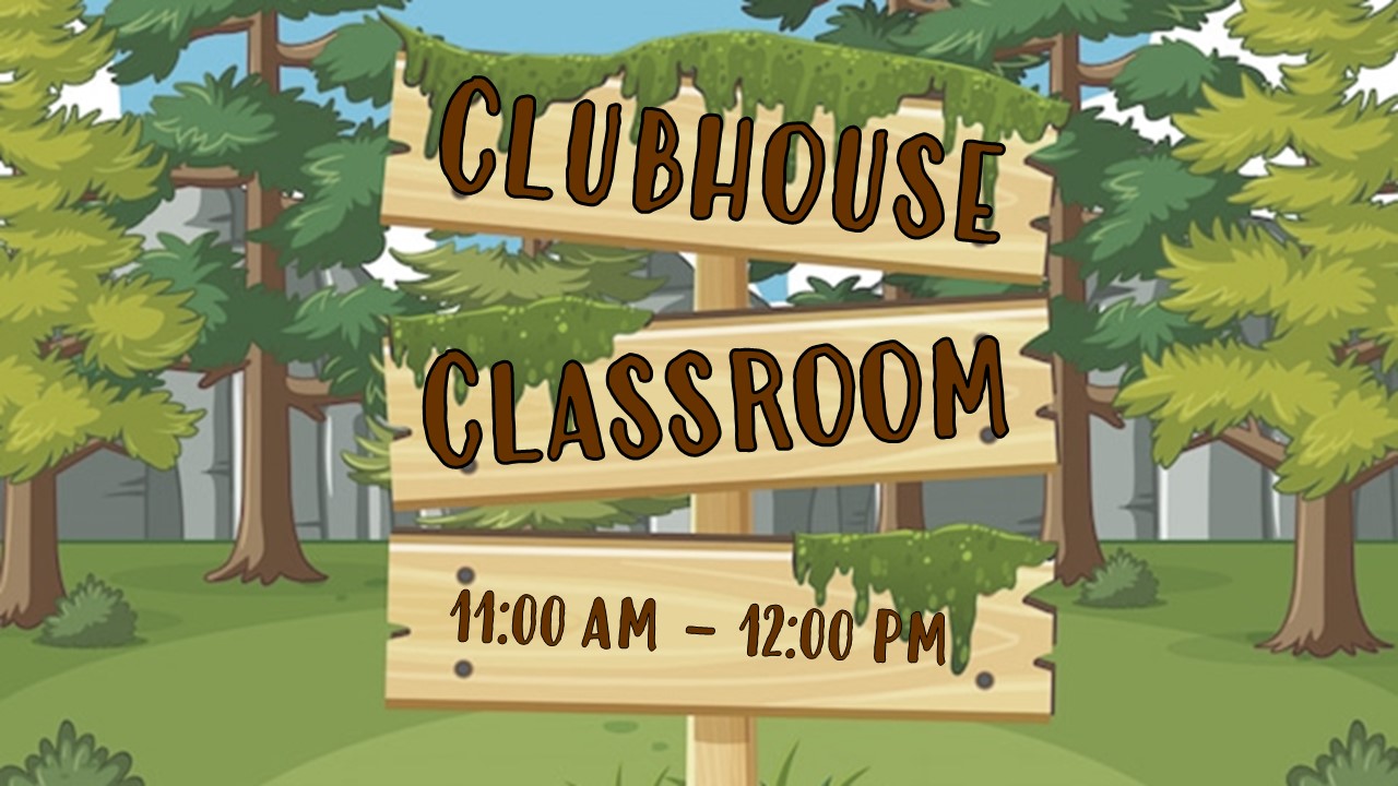 clubhouse classroom flyer